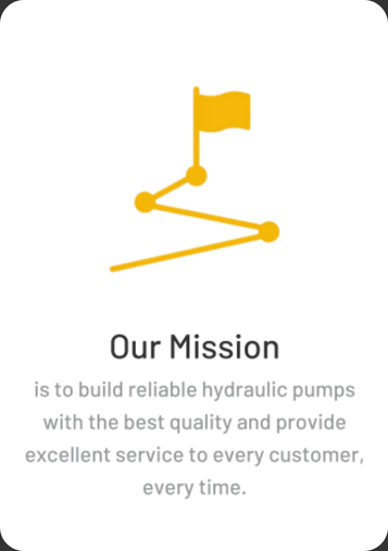 Our Mission is to build reliable hydraulic pumps with the best quality and provide excellent service to every customer, every time.